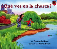 Qu&eacute; ves en la charca?